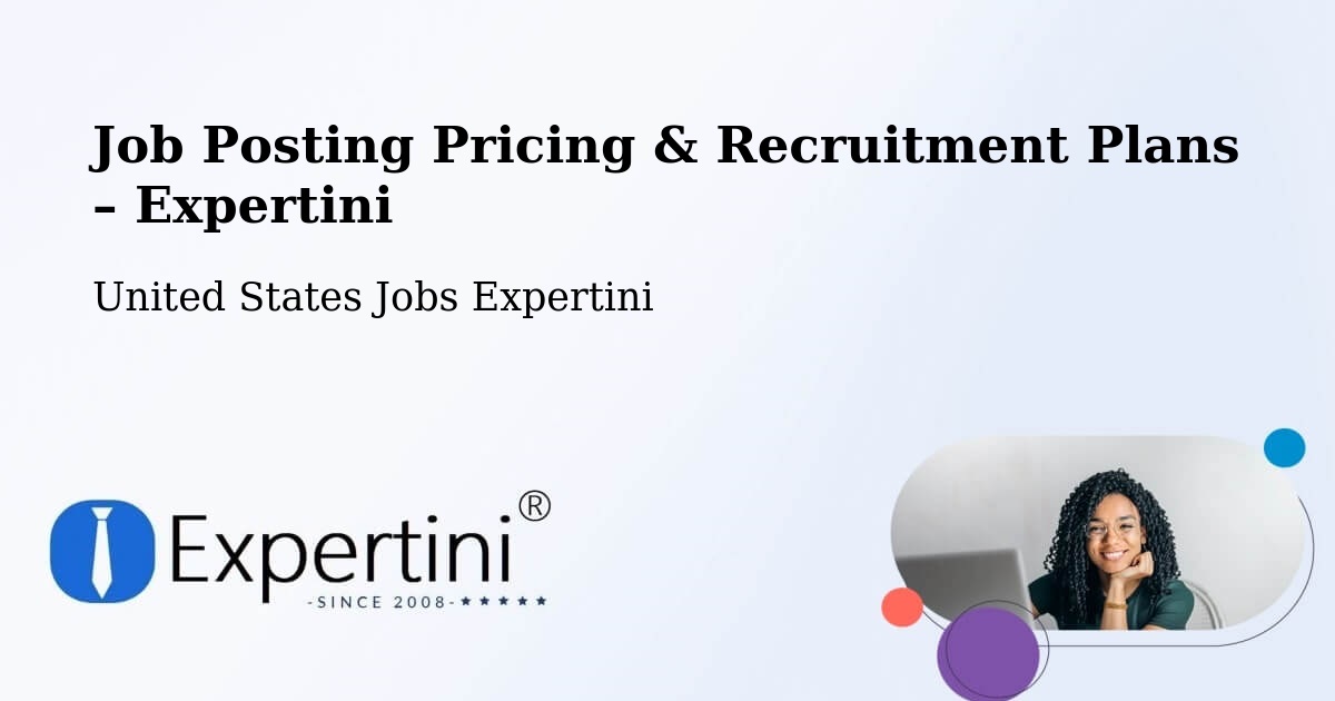 Job Posting Pricing & Recruitment Plans – Pontoon Beach - Pontoon Beach, United States Jobs Expertini